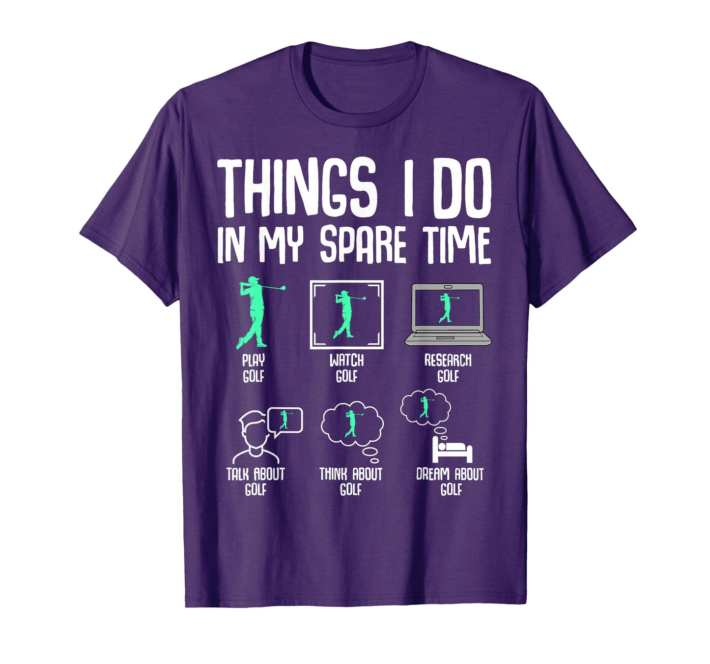 Golf Things I Do In My Spare Time Golfer Kids Boys Men T-Shirt