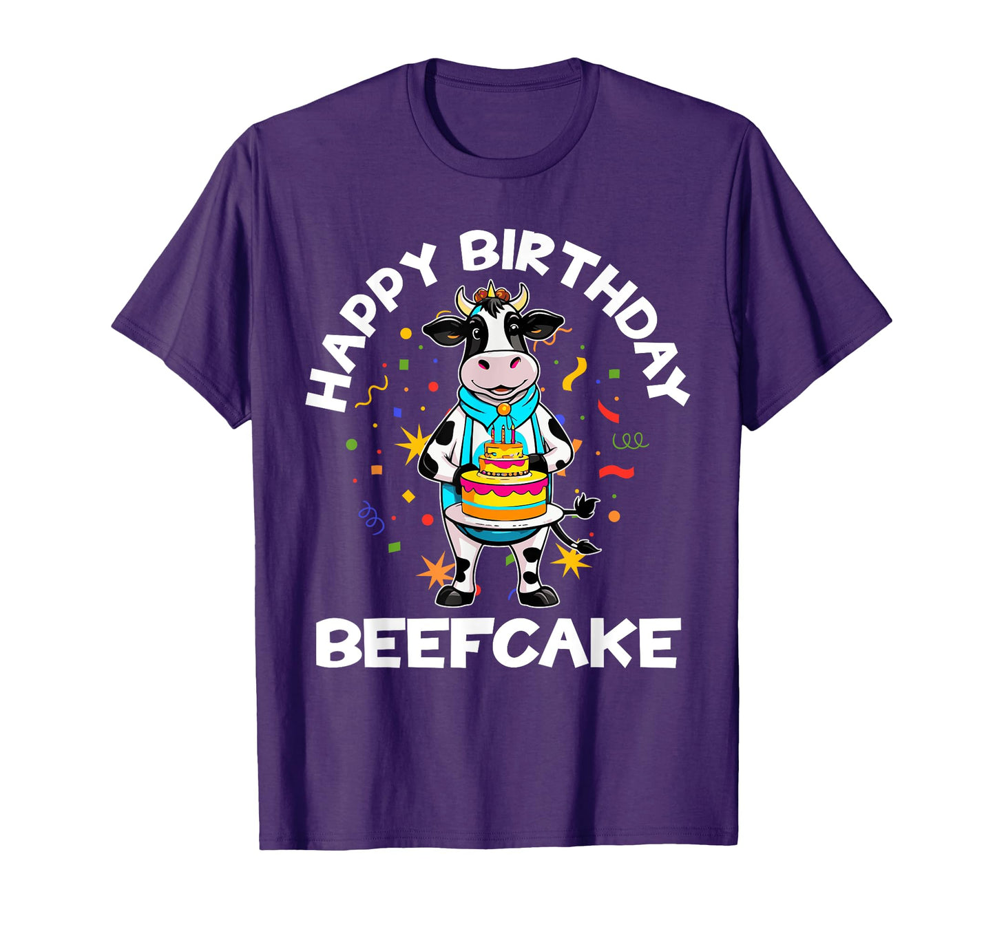 Mens Beefcake Cow Happy Birthday Pun For Muscular Men T-Shirt