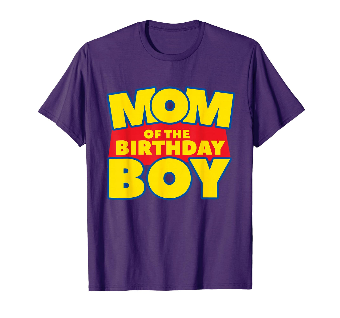Mom Of The Toy Birthday Boy Funny Story Theme B-day T-Shirt
