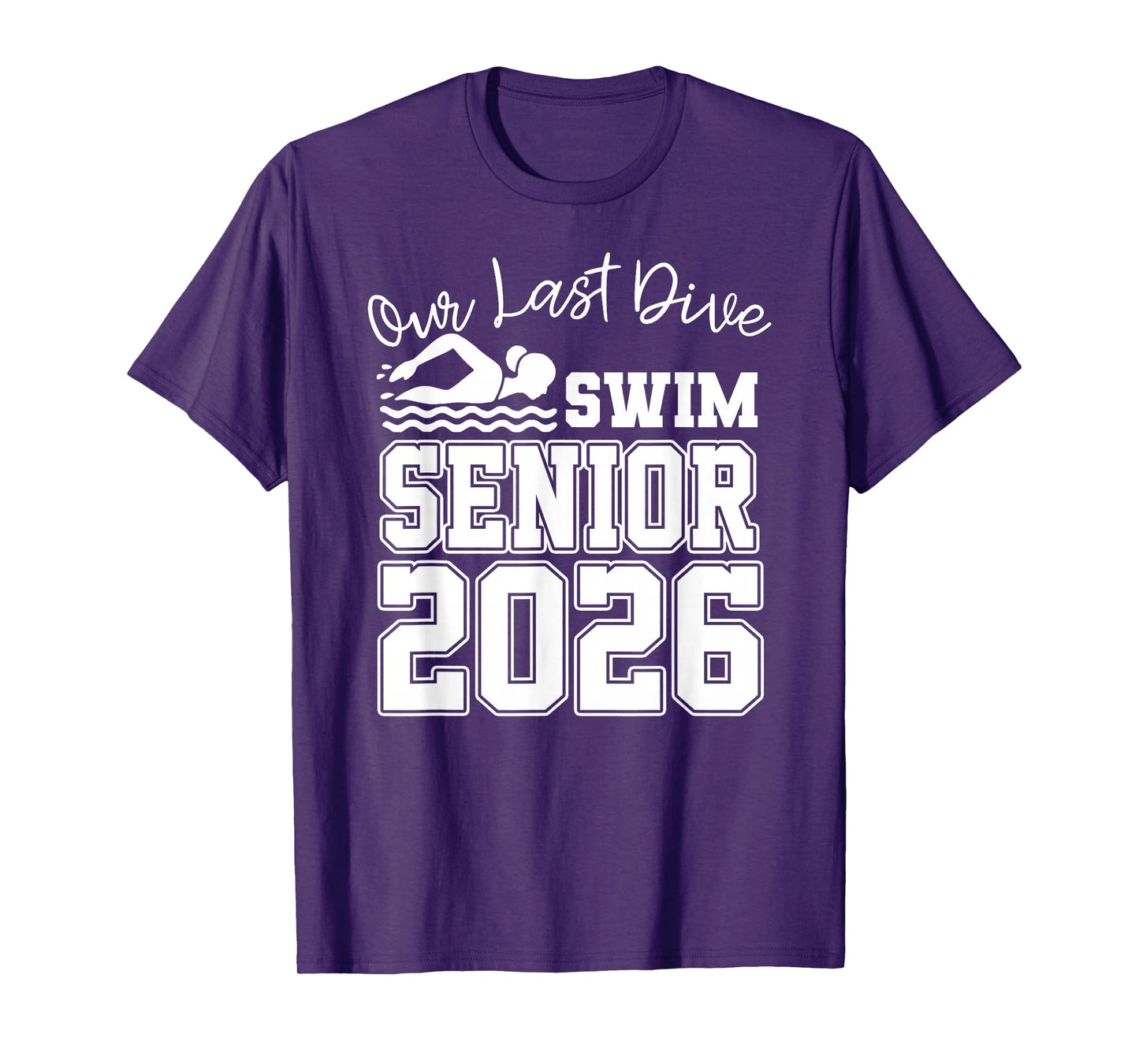 Senior Swim Team Member Class of 2026 Swimmer Swimming T-Shirt