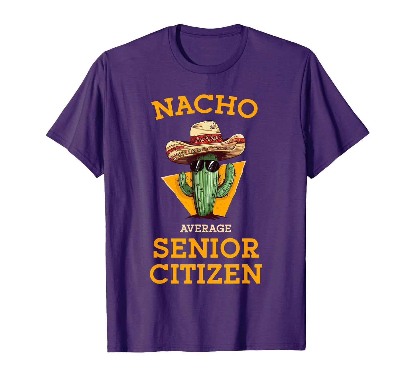 Nacho Average Senior Citizen Funny Mexican Old Person Humor T-Shirt