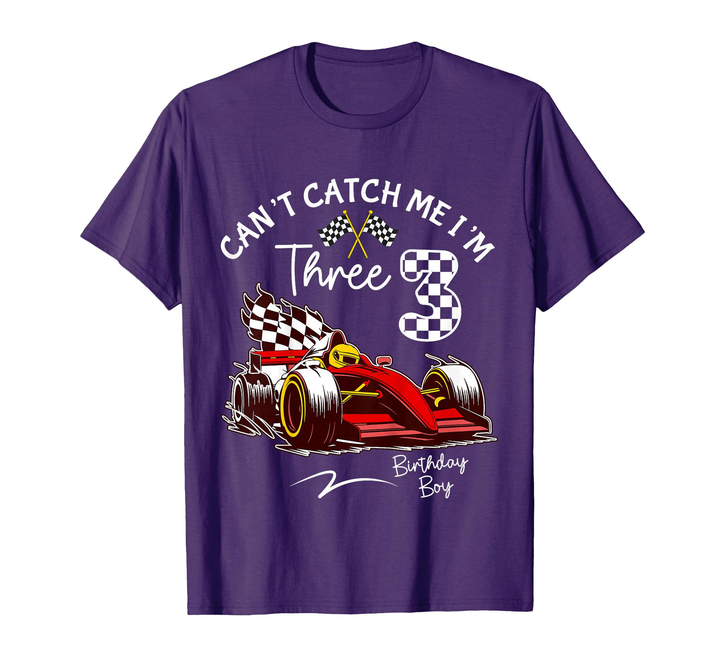 Can’t Catch Me I’m 3 Super Red Racing Car 3rd Birthday T-Shirt