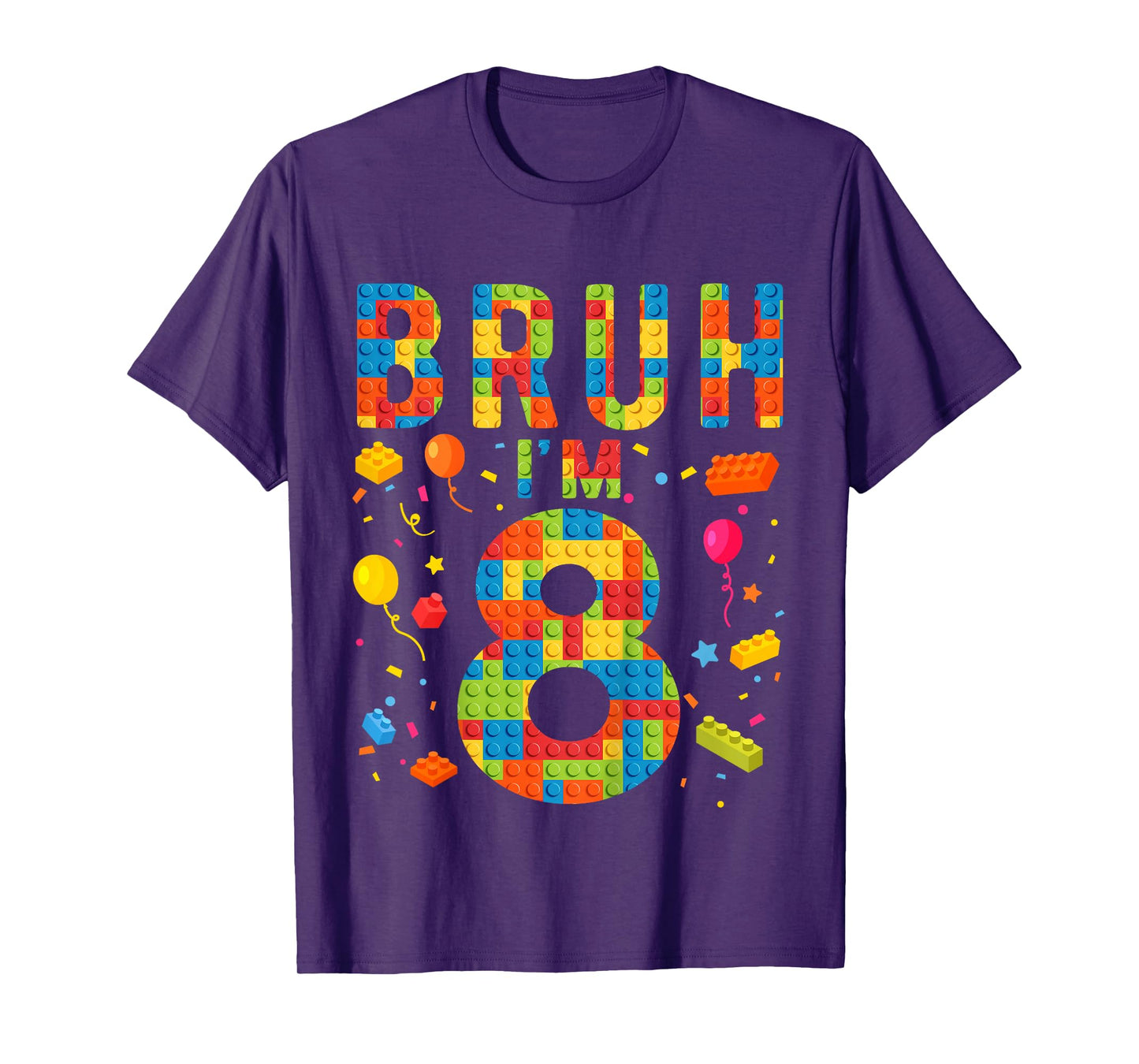 Kids 8 Year Old Building Blocks Bruh 8th Birthday Boy T-Shirt