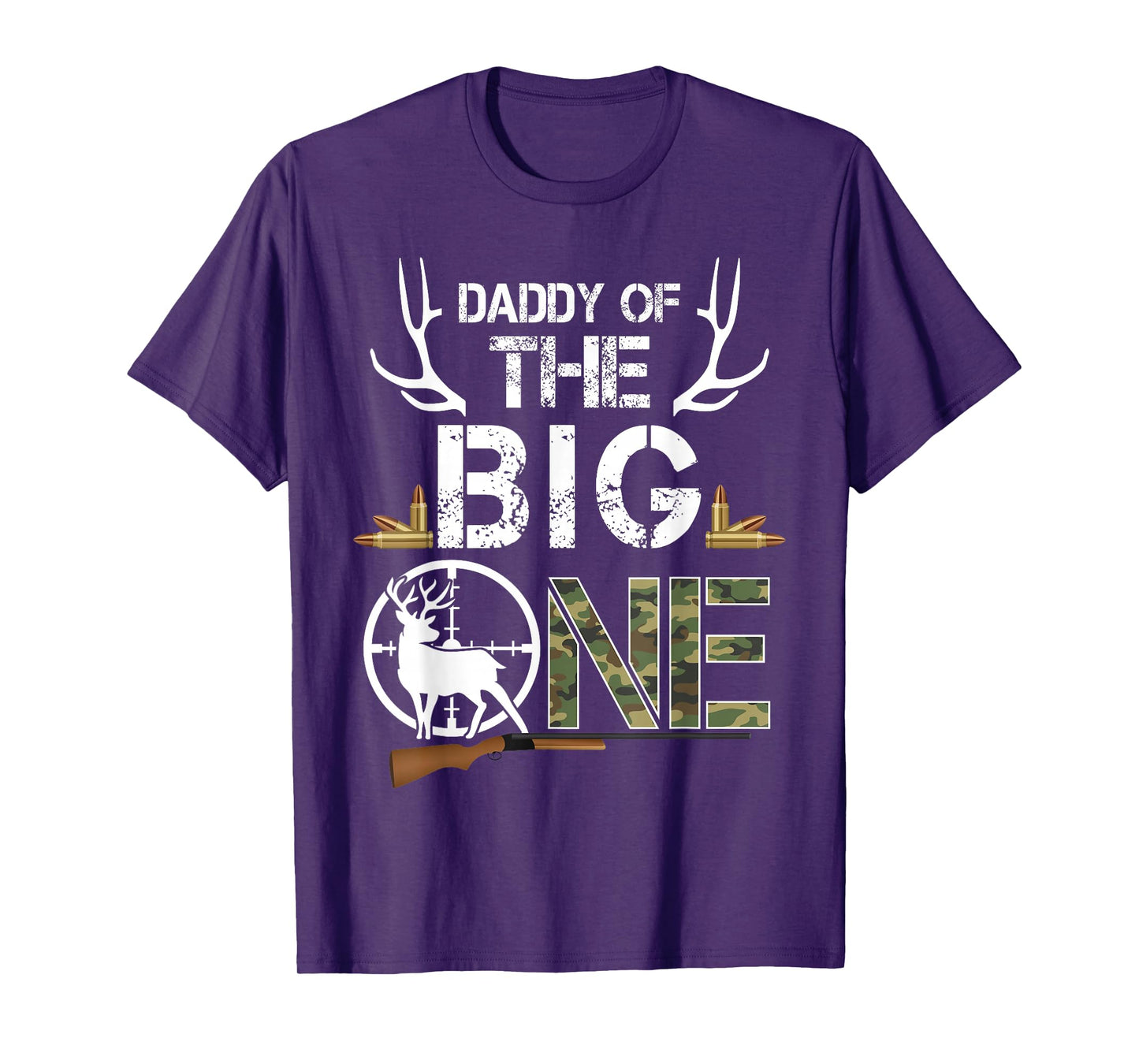 Daddy of The Big One Birthday Boy Deer Hunter Camouflage T-Shirt