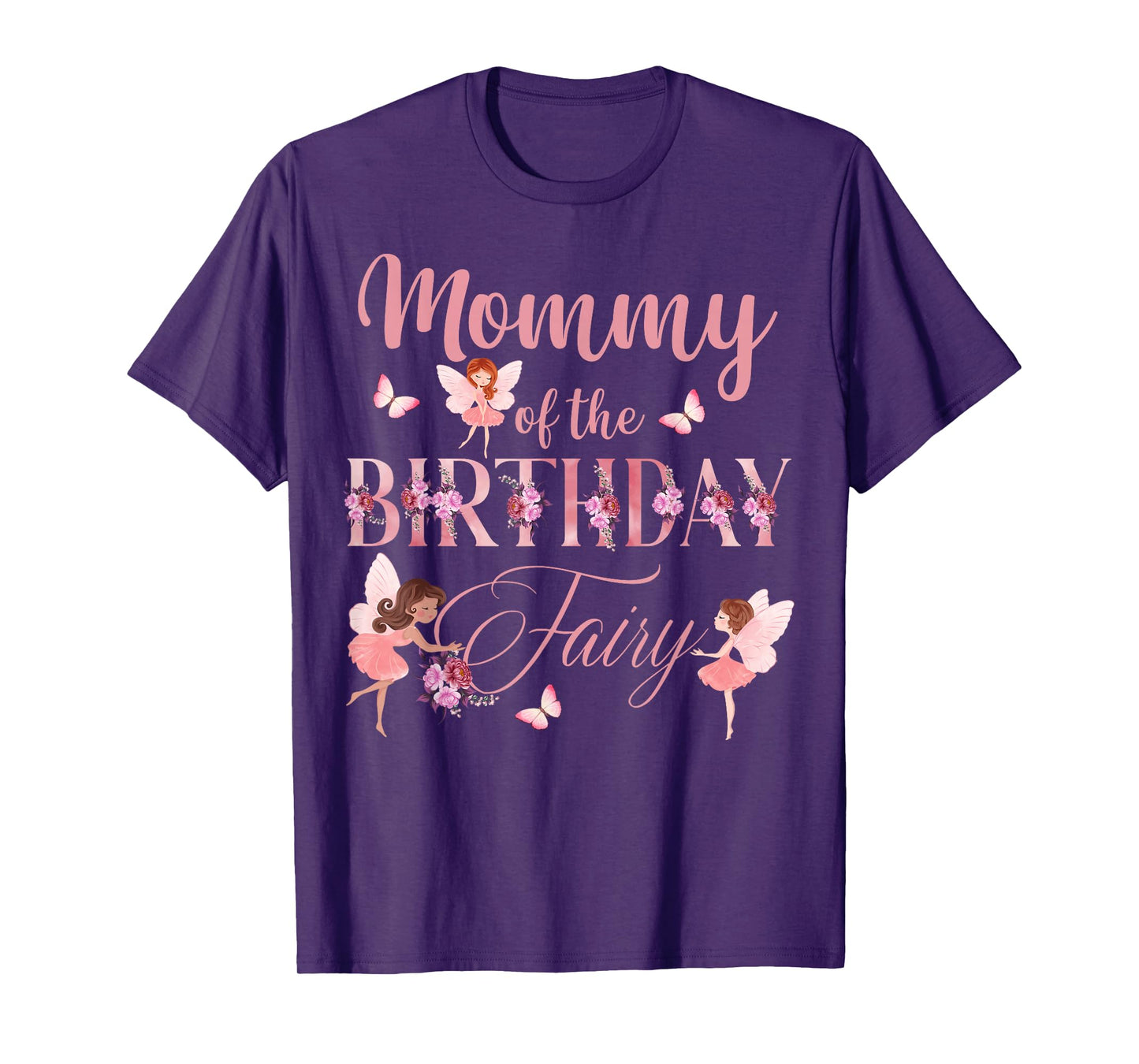 Mommy Of The Birthday Fairy First Birthday Family Matching T-Shirt