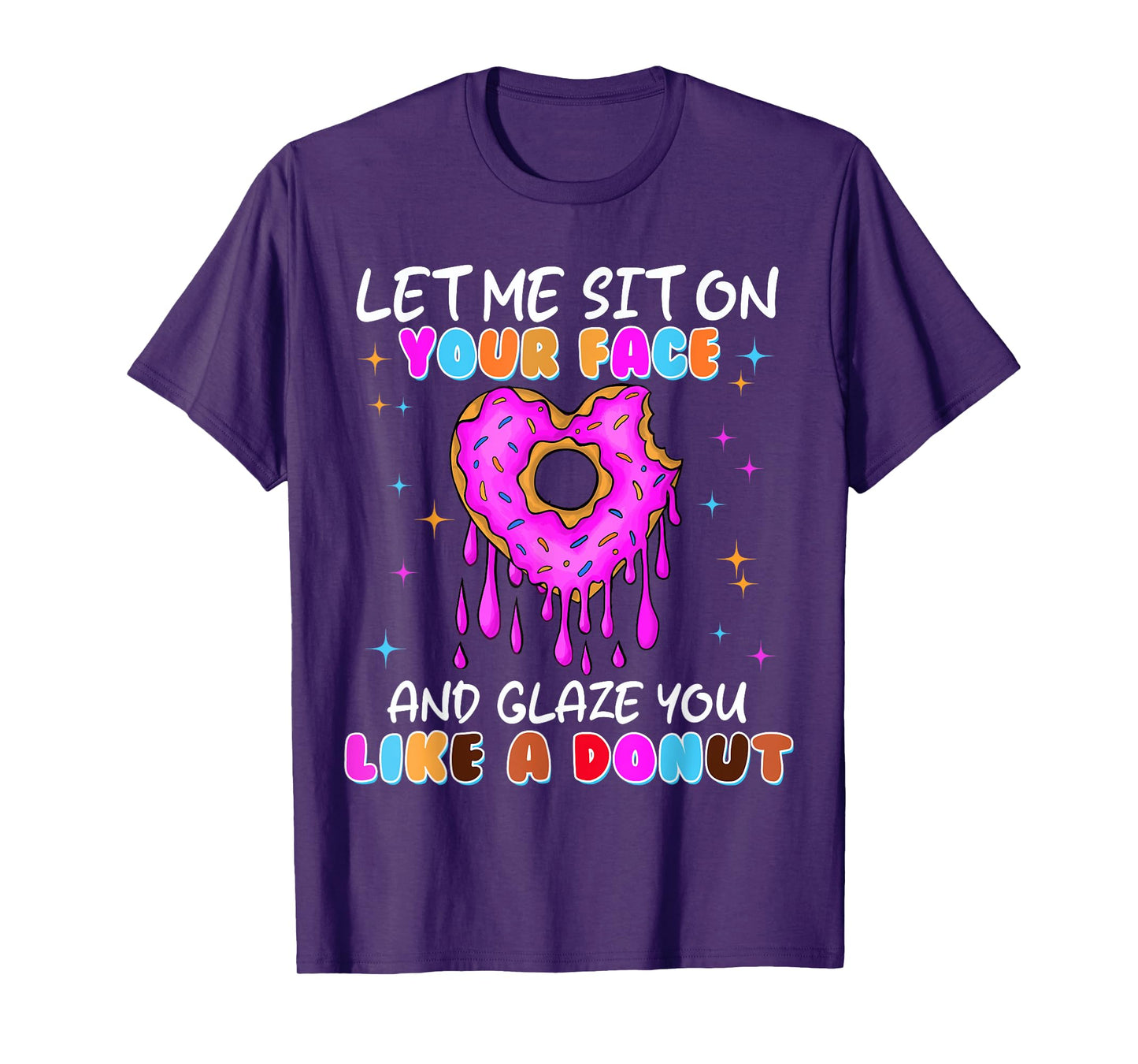 Funny Donut Inappropriate Shirts for Women Adult Humor T-Shirt