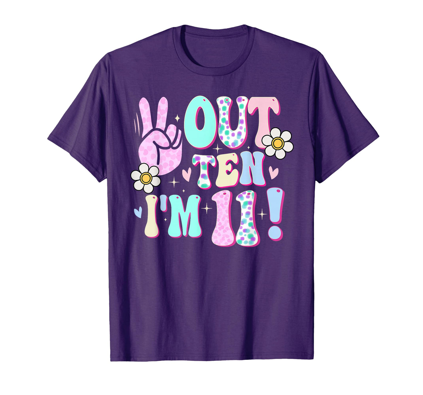 Peace Out Ten I'm 11 Eleven Year Old Girl 11th Birthday T-Shirt