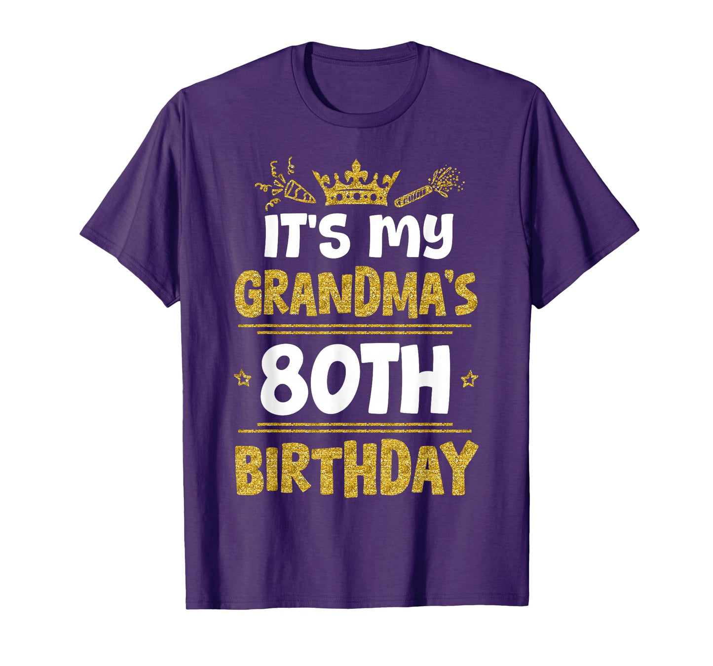 Happy It's My Grandma's 80th Birthday 1945 80 Years Old T-Shirt
