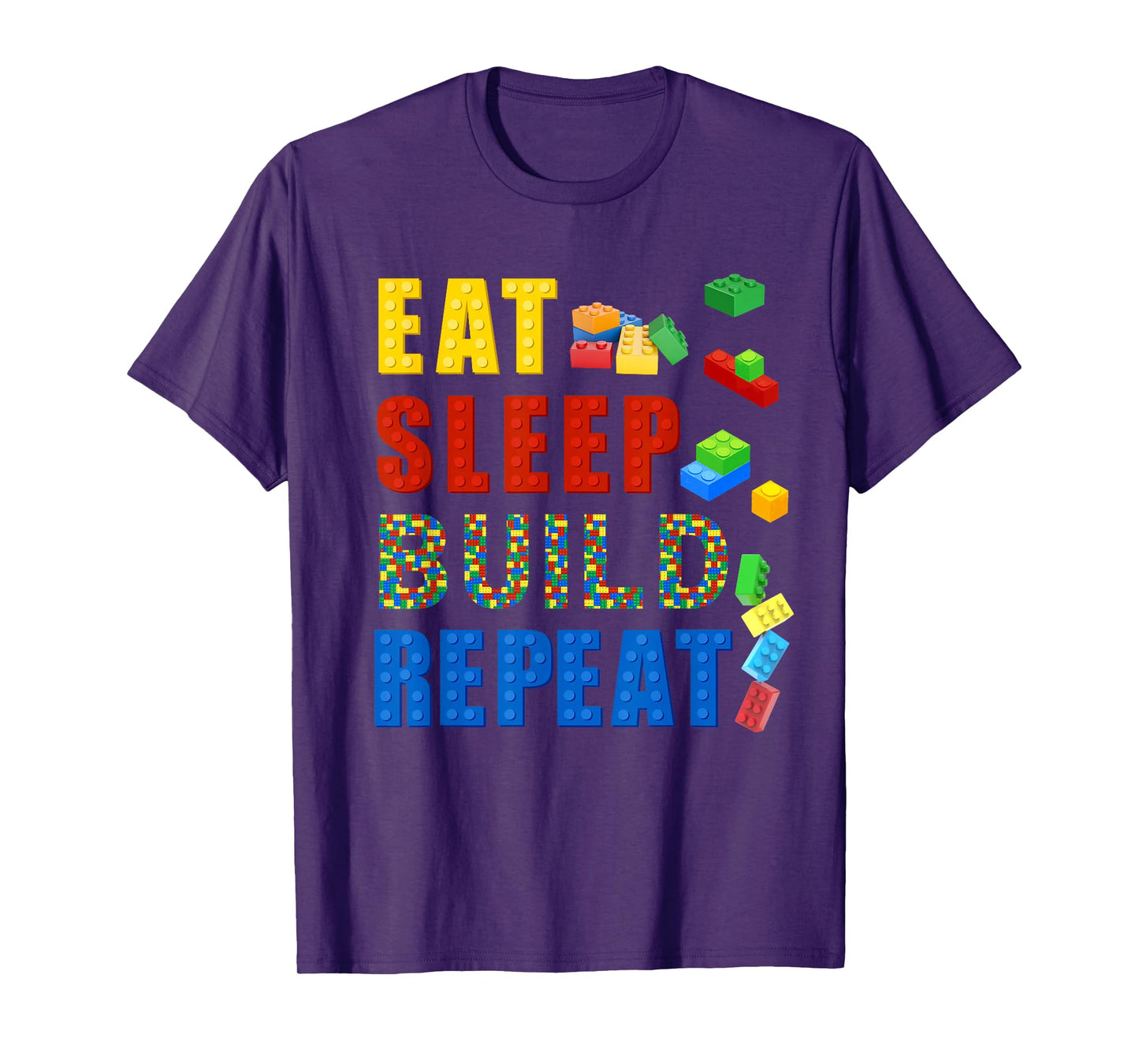 Eat Sleep Build Repeat Building Bricks Blocks Master Builder T-Shirt