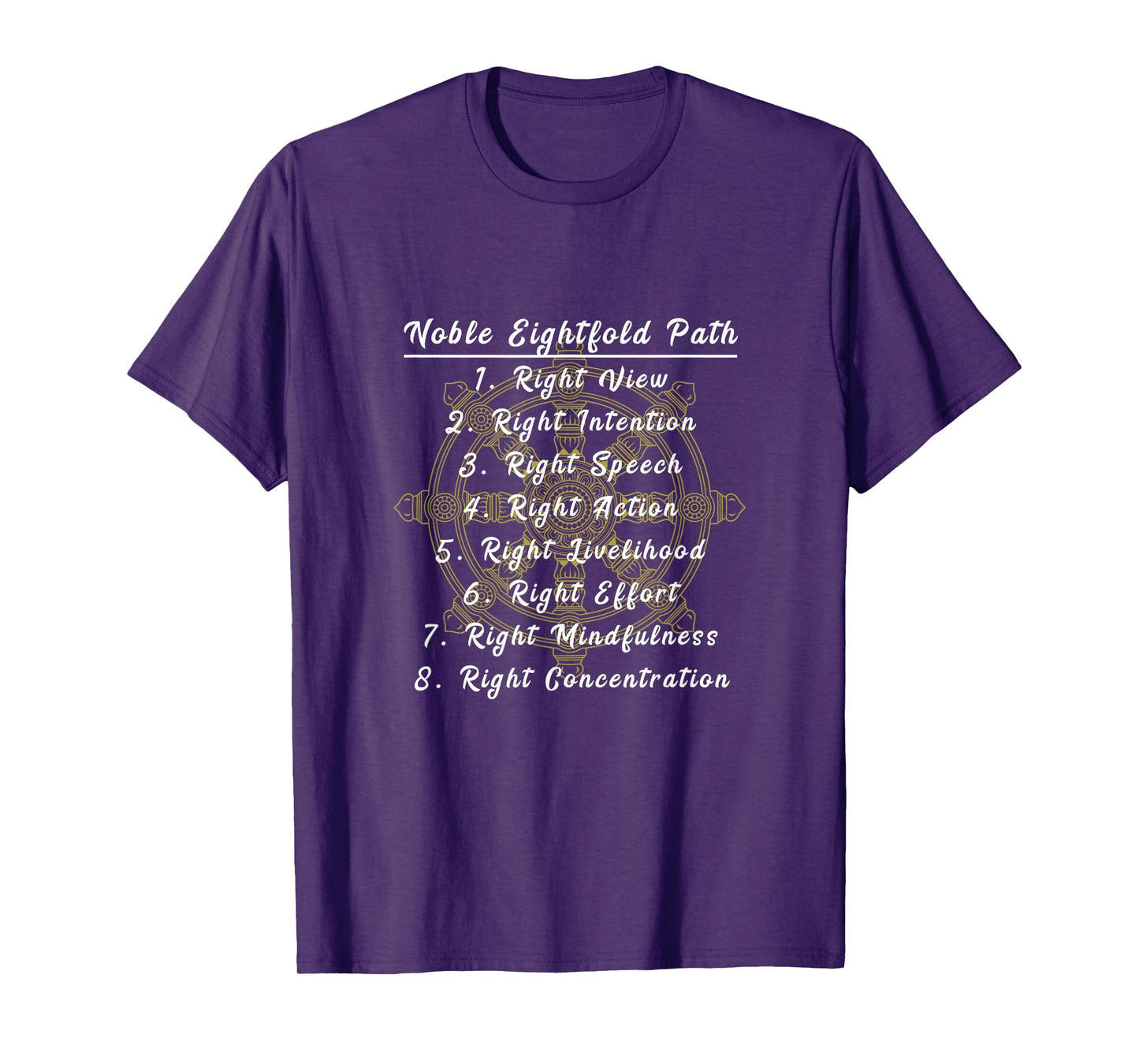 Buddha Dharma Wheel Noble Eightfold Path Buddhism T-Shirt