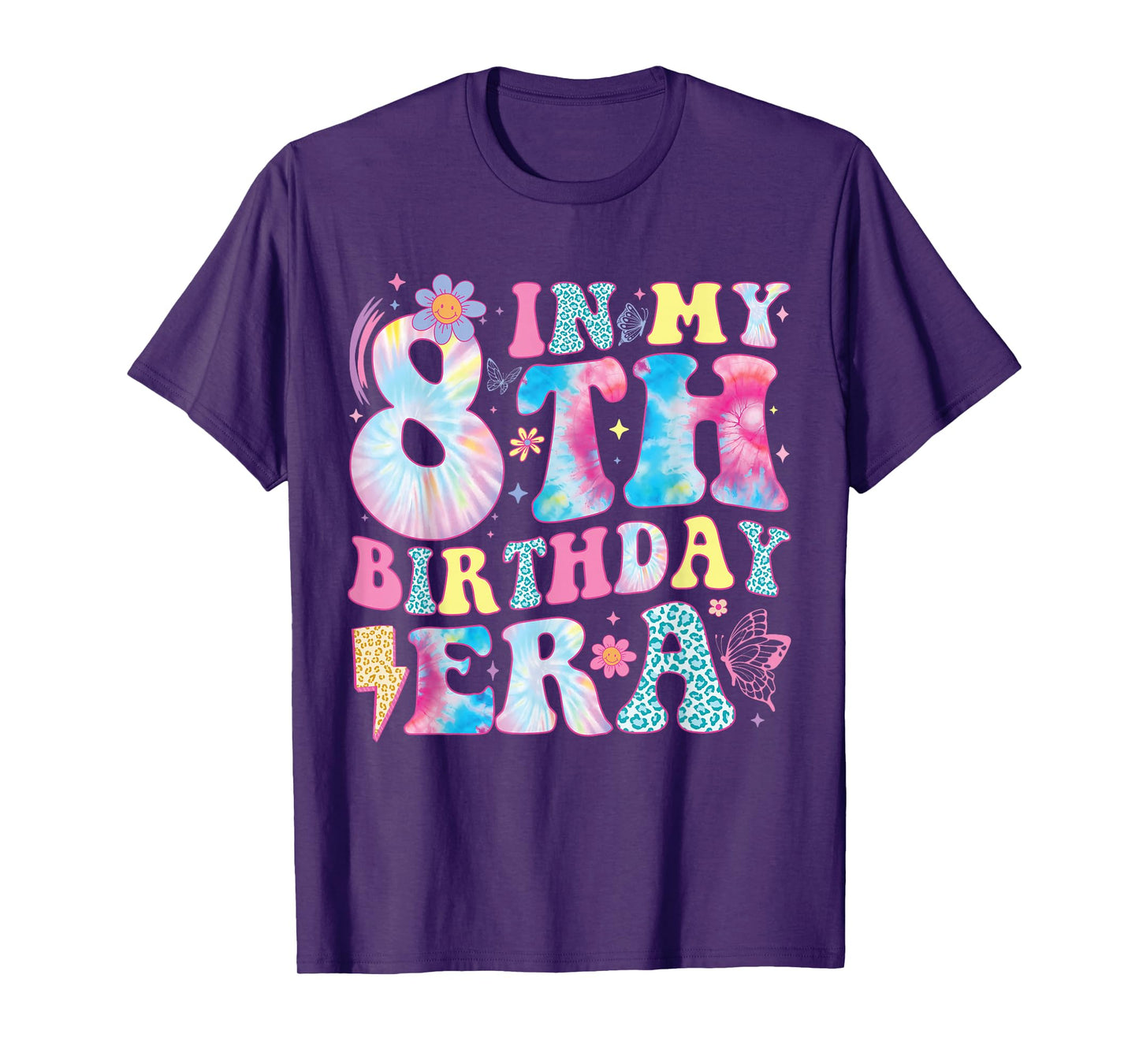 In My 8th Birthday Era Eight Bday 8 Year Old Birthday Girl T-Shirt