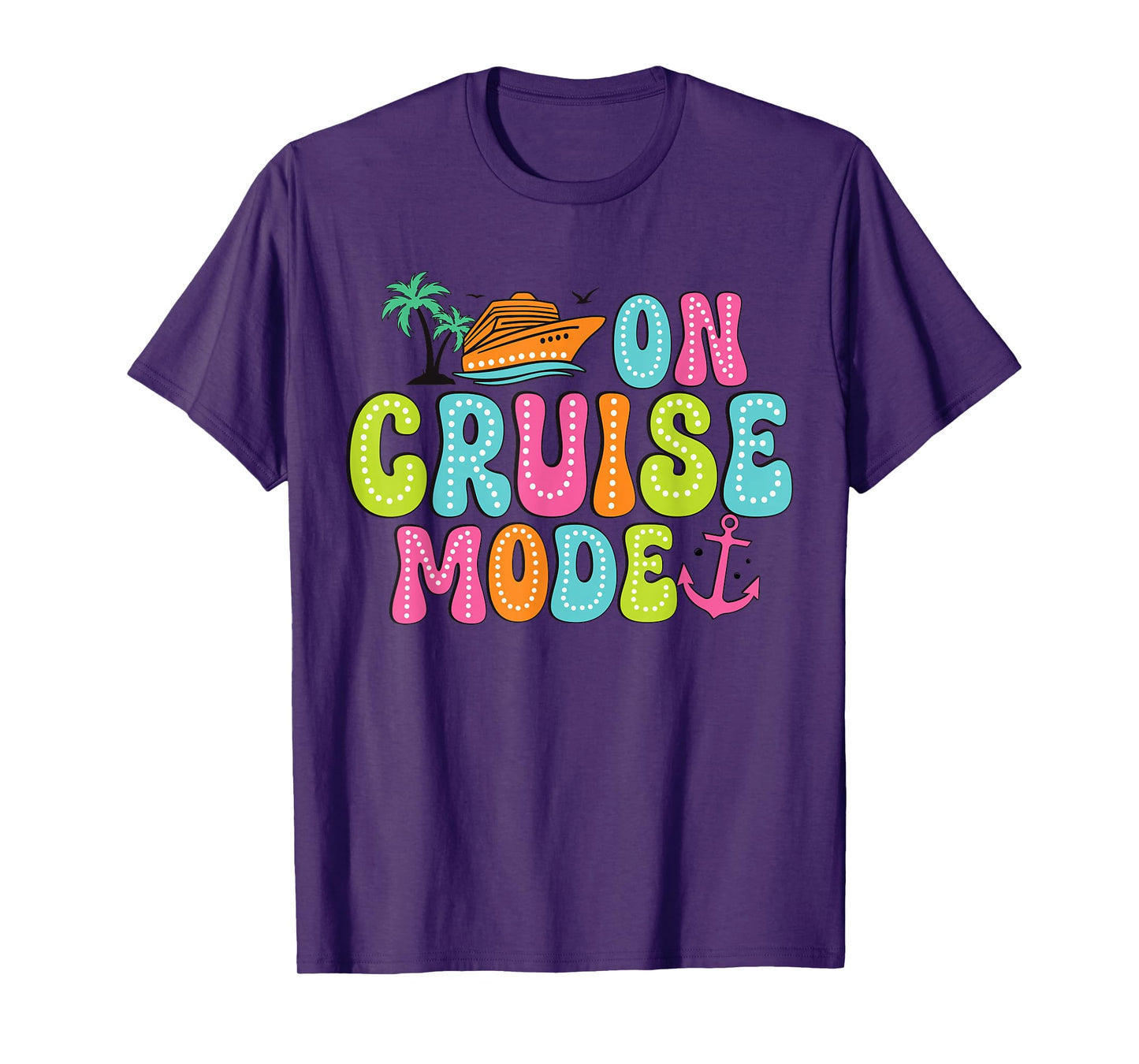 On Cruise mode2025 Ship Vacation Trip Family Cruise Matching T-Shirt
