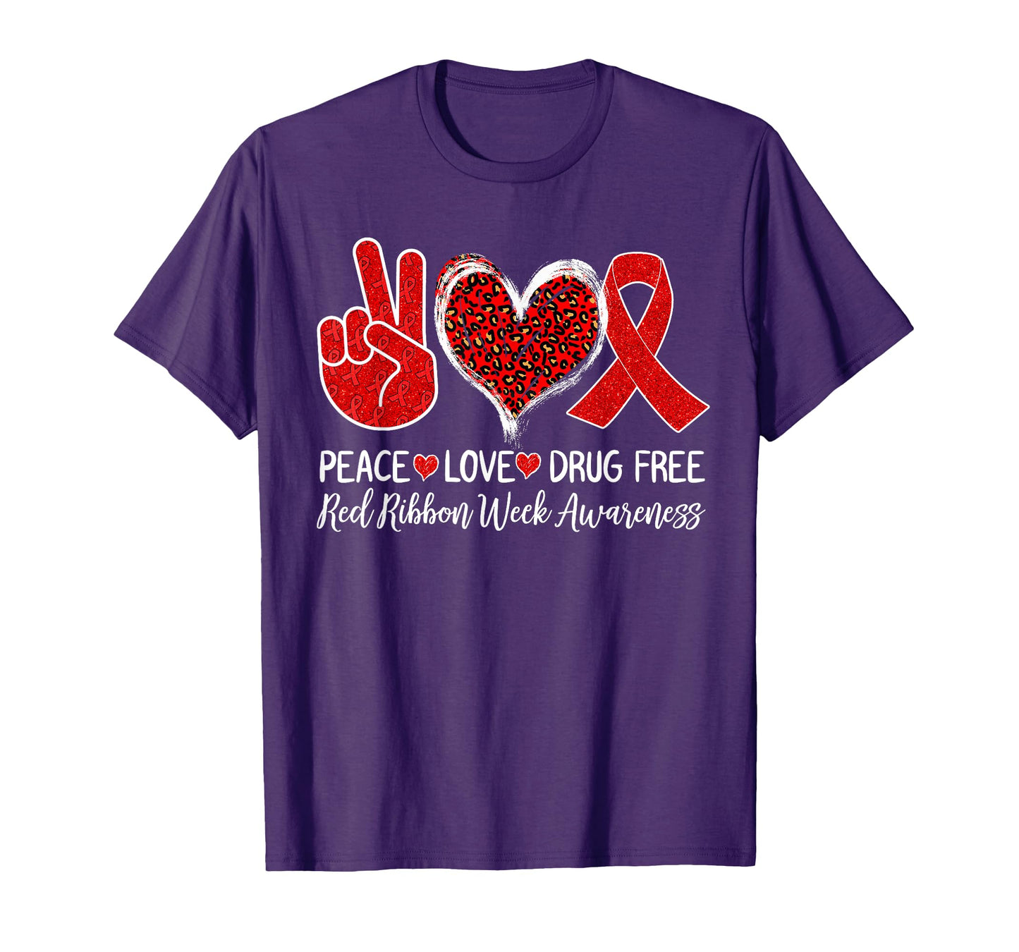 Peace Love Drug Free Red Ribbon Week Awareness 2022 T-Shirt