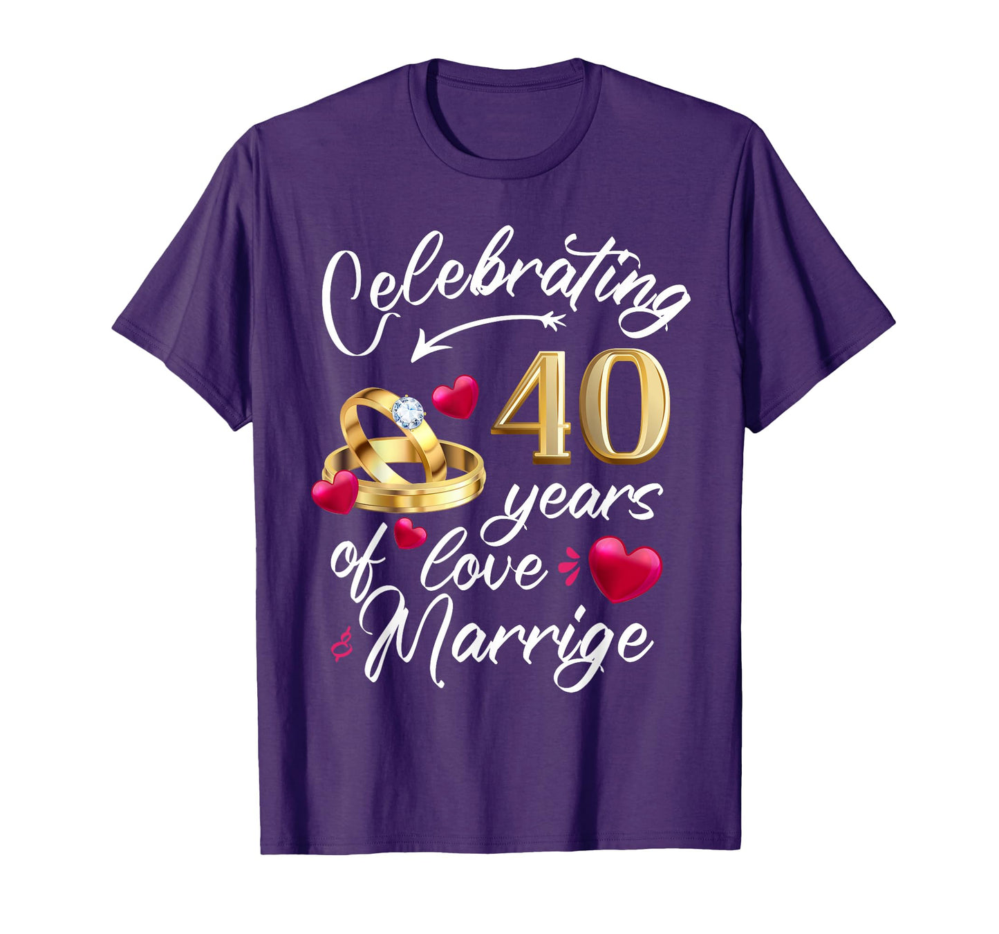 Celebrating 40 Years of Marriage 40th Wedding Anniversary T-Shirt