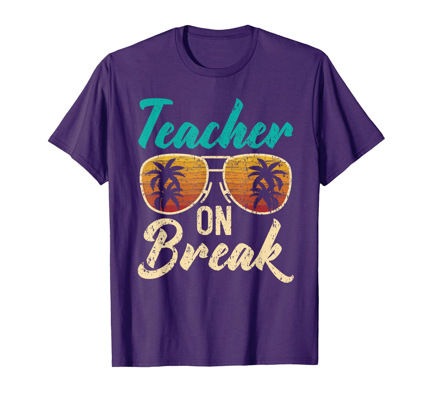Teacher On Break Summer Vacation Beach Spring Break T-Shirt for Men Women