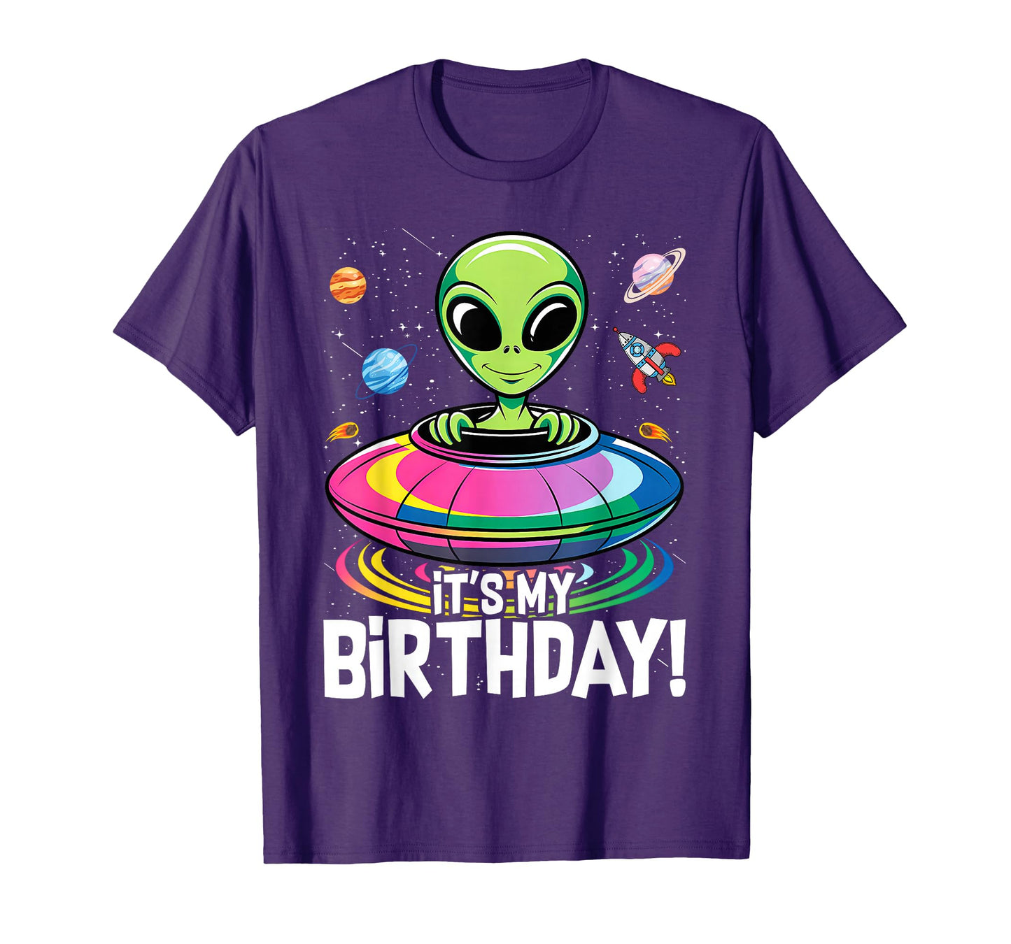 It's My Birthday Cute Alien UFO Ship In Space Funny Alien T-Shirt