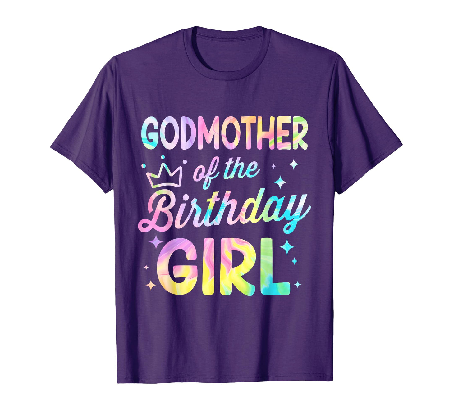 Godmother Of The Birthday Girl Tie Dye Girl Bday Party T-Shirt