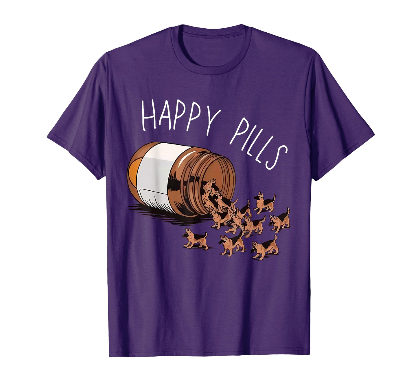 Happy Pills German Shepherd Dog Lovers T-Shirt