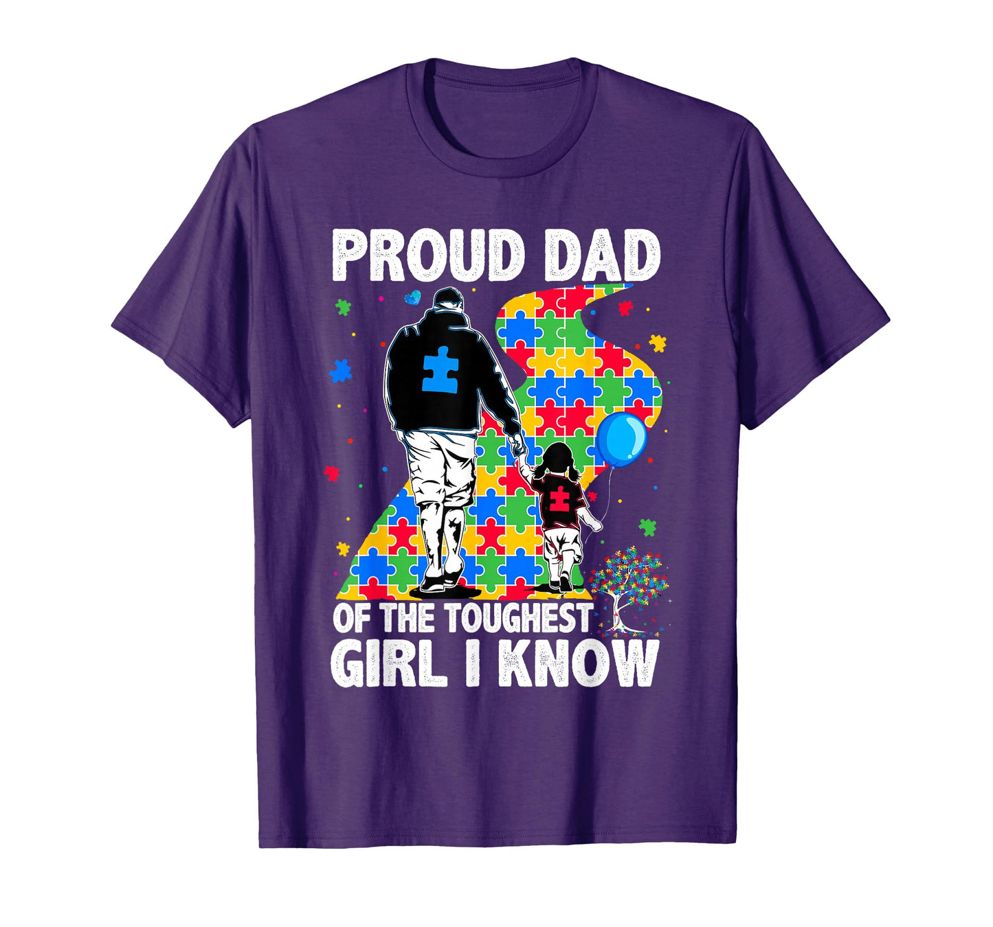 Proud Dad Of The Toughest Girl Dad Men Kids Autism Awareness T-Shirt