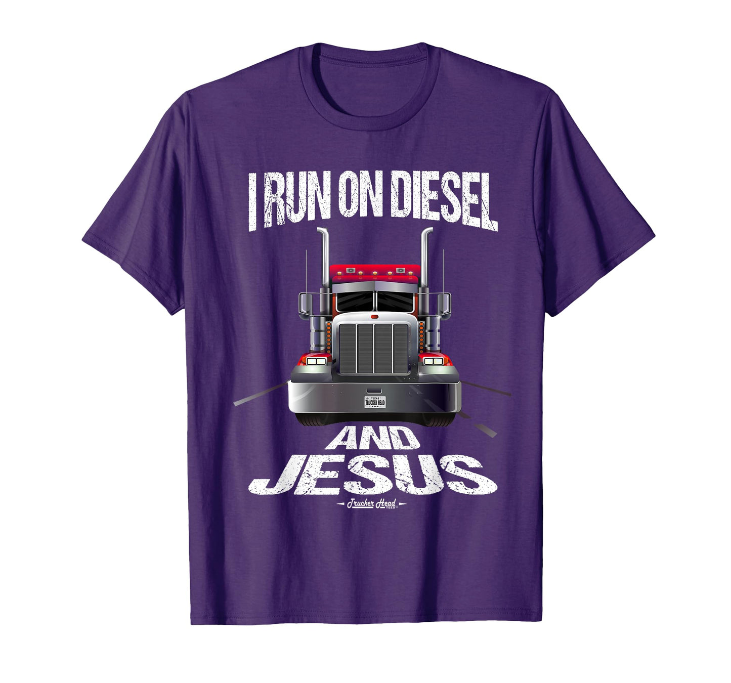 I Run On Diesel And Jesus Christian Trucker Shirts T-Shirt