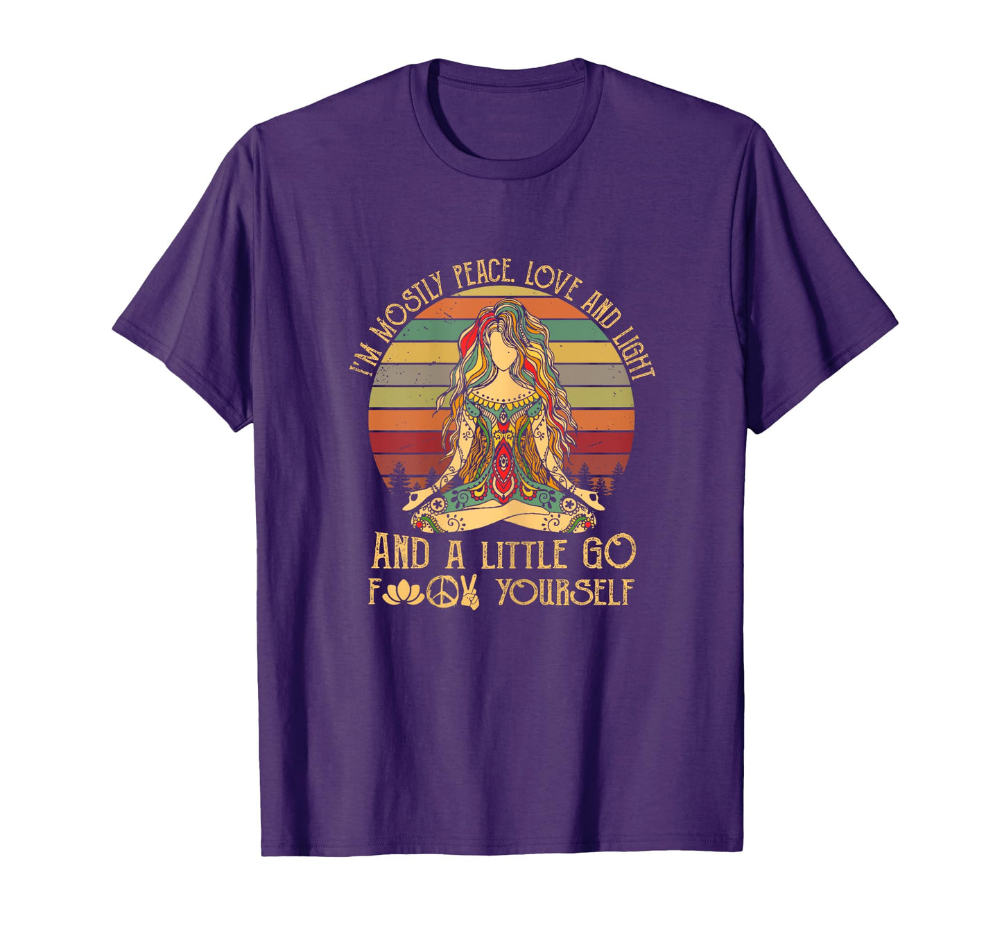 I'm Mostly Peace Love And Light & A Little Go Good Citizen T-Shirt
