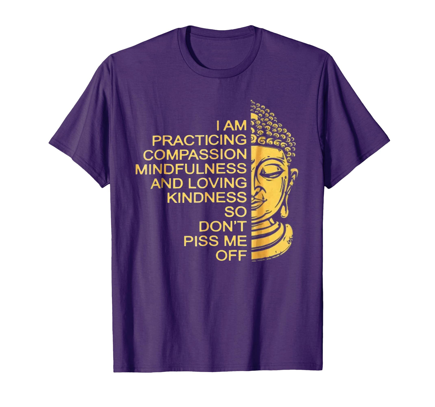 I Am Practicing Compassion Mindfulness And Loving Kindness T-Shirt