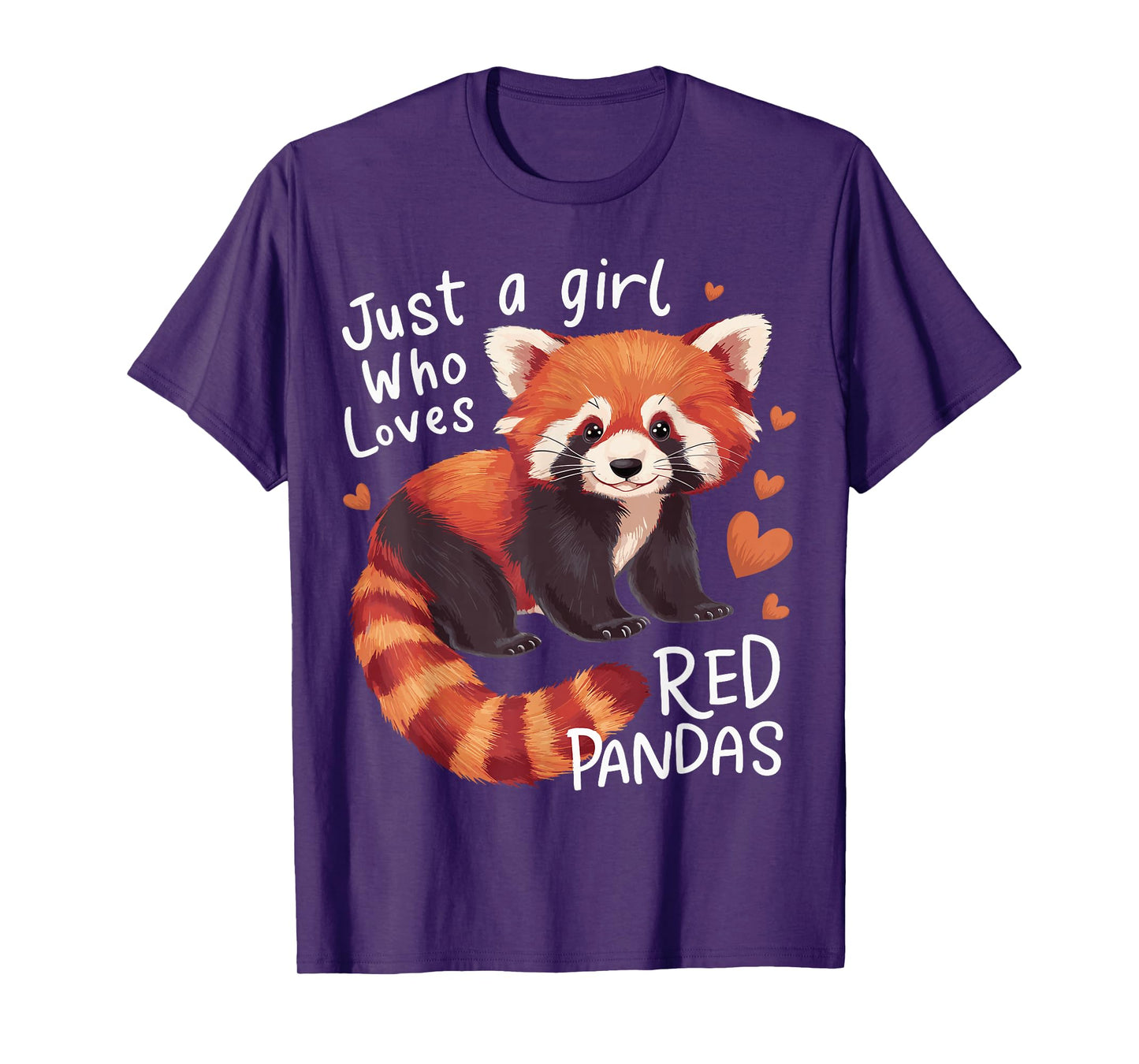 Just a Girl Who Loves Red Pandas T-Shirt