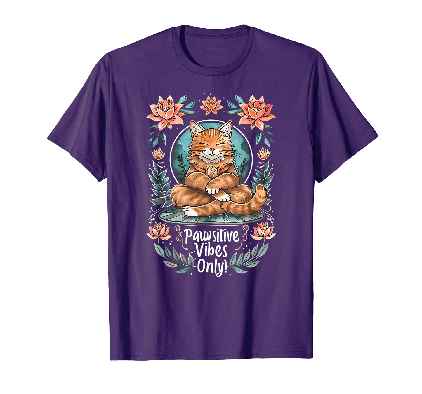 Pawsitive Vibes Only Yoga Poses Kitten Cat Men Women T-Shirt