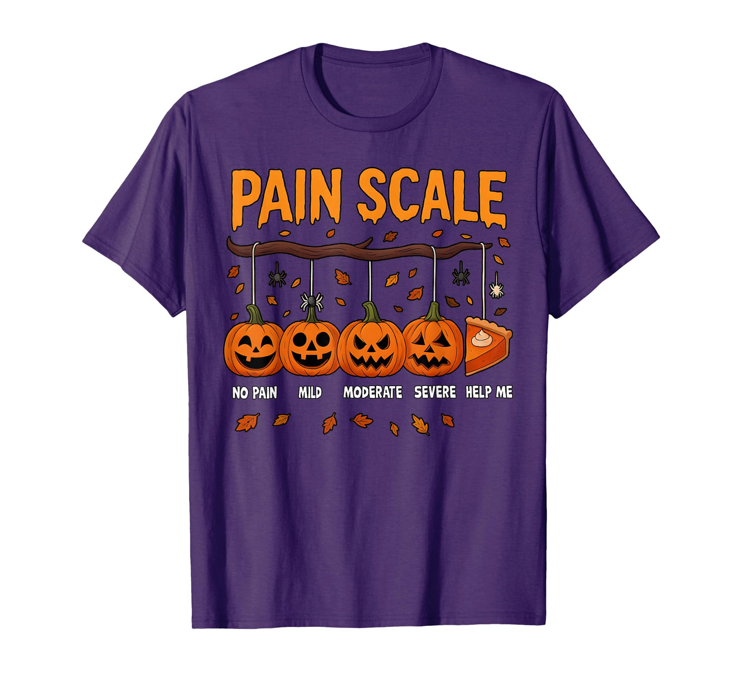 Pain Scale Pumpkin Pain Assessment Trauma Nurse Halloween T-Shirt