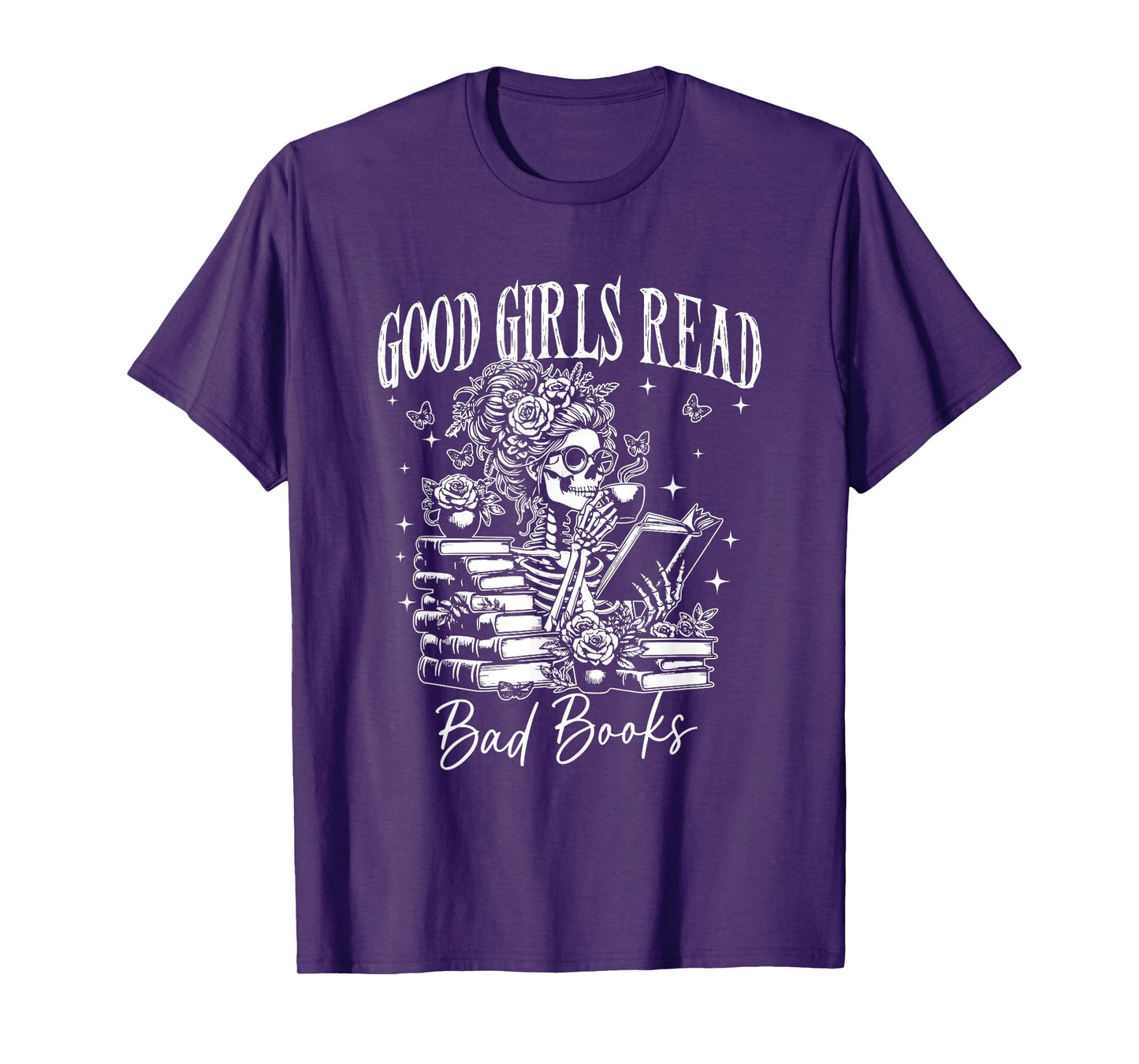 Good Girls Read Bad Books, Funny Smut Reader Dark Romance T-Shirt