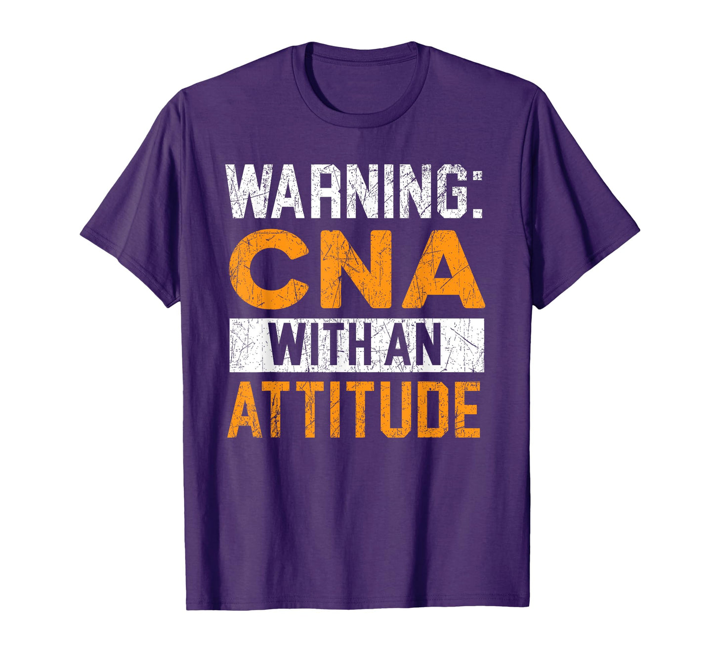 CNA With An Attitude Certified Nursing Assistant Medical T-Shirt