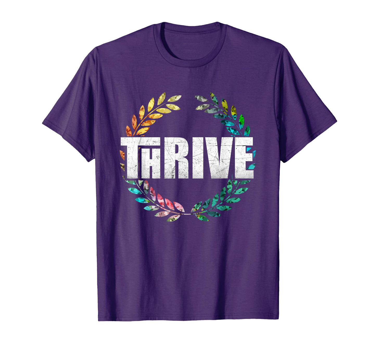 Thrive T-Shirt T-Shirt