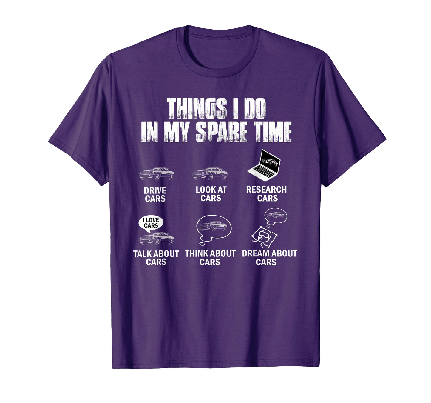 Things I Do In My Spare Time Funny Car Guy Car Enthusiast T-Shirt