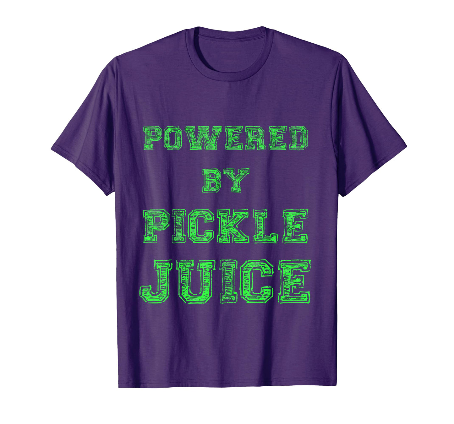 Powered By Pickle Juice Funny Gym Yoga Gift Fitness Fan T-Shirt