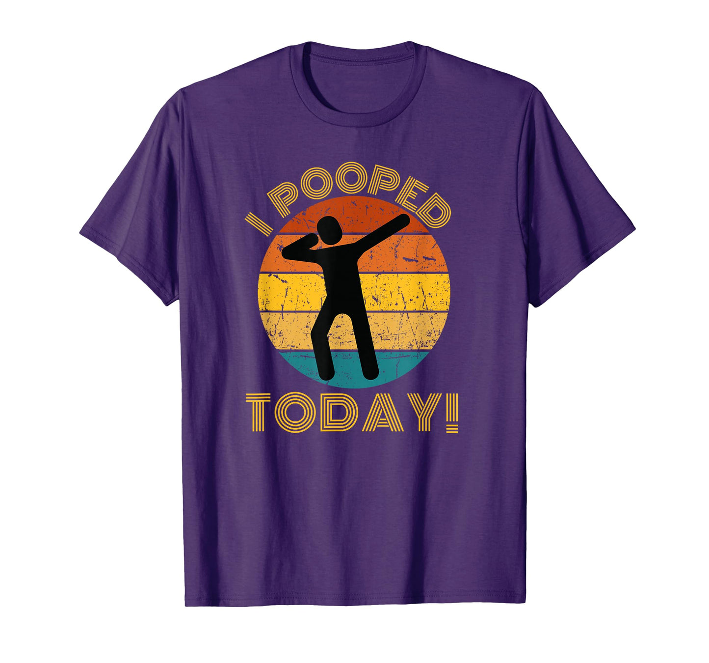 I Pooped Today: Retro Dabbing Poop Tee, Sarcastic Fun T-Shirt