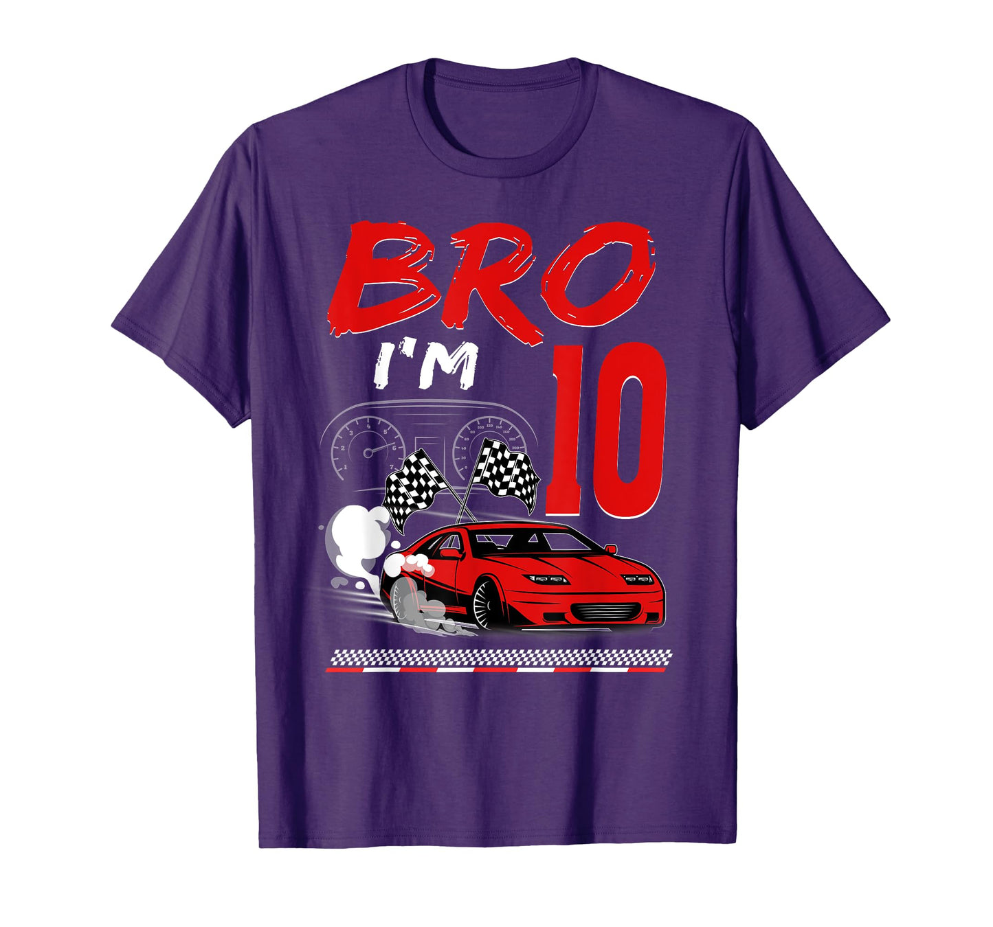 Bro I'm 10 Year Old Racing Car Theme 10th Boy Birthday T-Shirt
