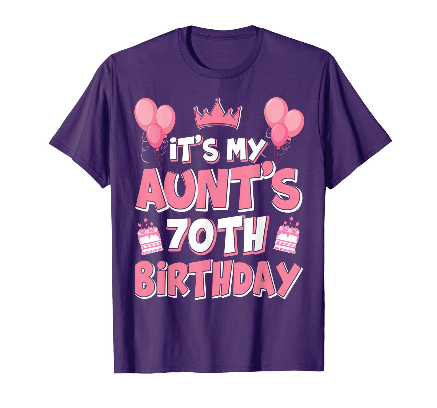 Balloons It's My Aunt's 70th Birthday 1955 70 Years Old T-Shirt