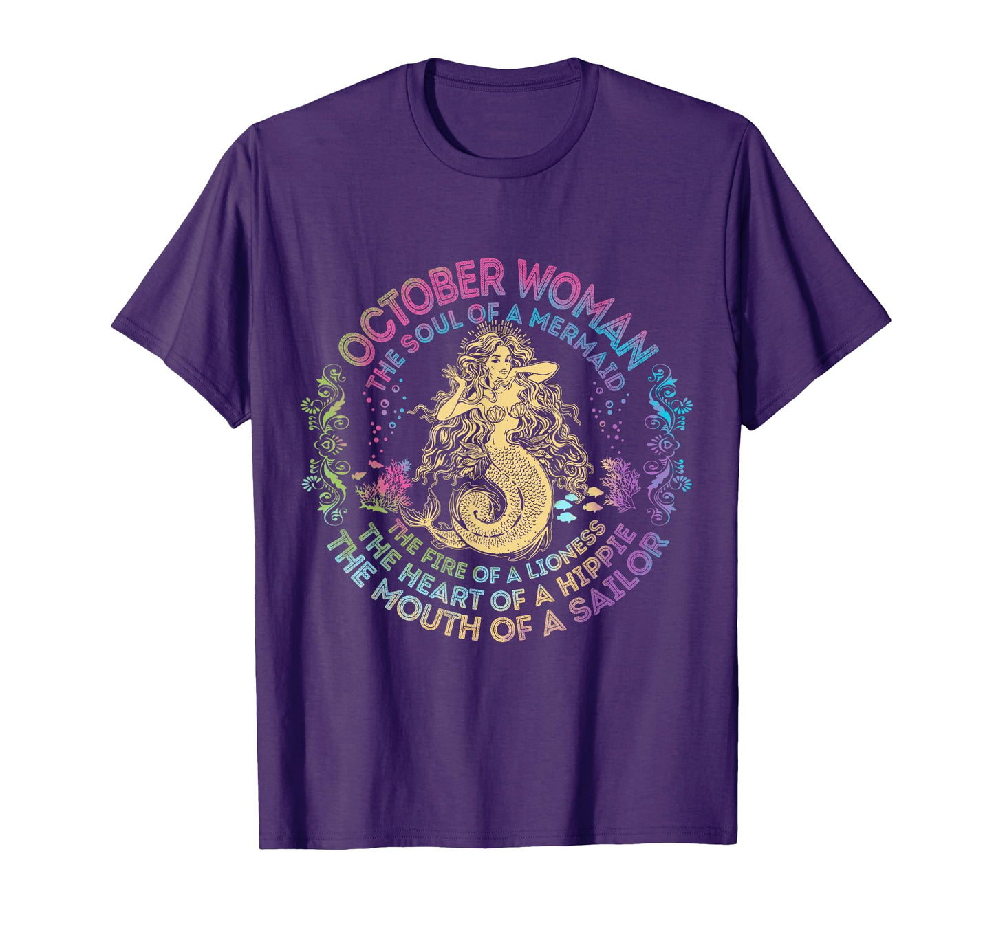 October Woman The Soul Of A Mermaid Birthday Hippie Soul T-Shirt