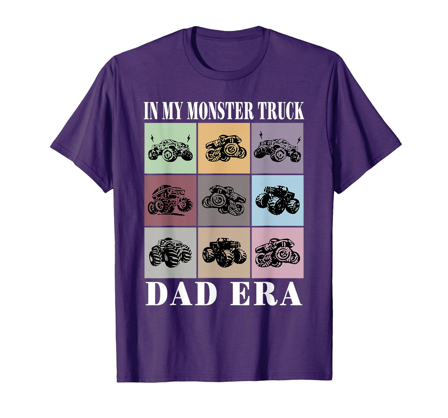 In My Monster Trucks Dad Era T-Shirt