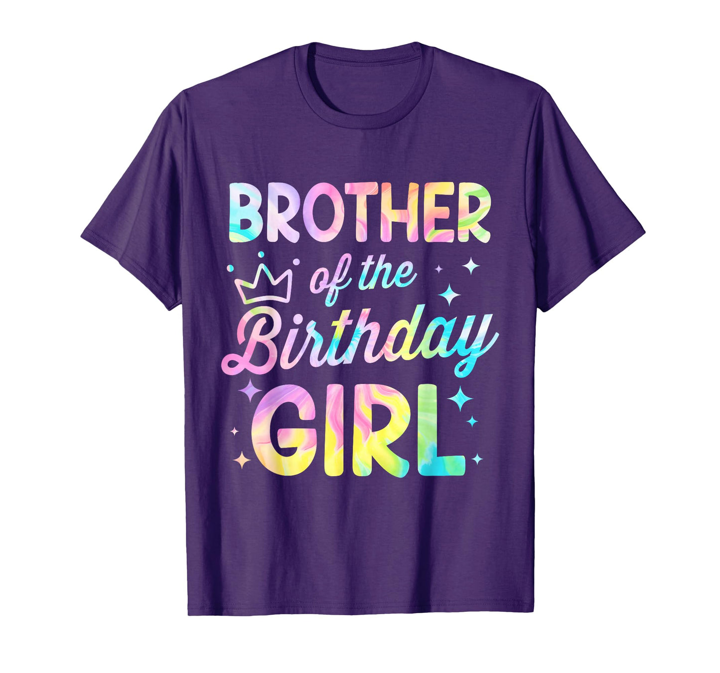 Brother Of The Birthday Girl Tie Dye Girl Bday Party T-Shirt