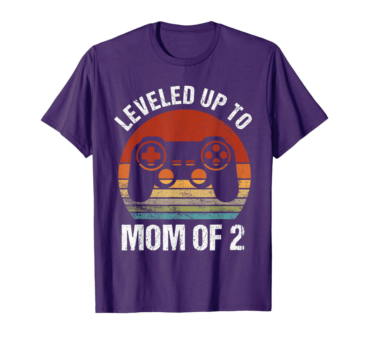 Leveled Up To Mom of 2 Gamer Mom Mothers Day Mommy Again T-Shirt