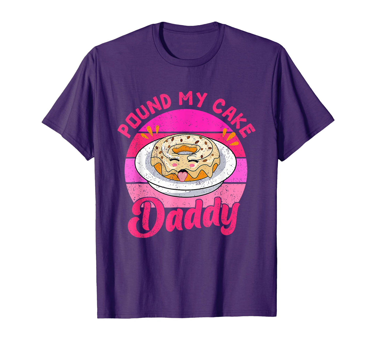 Retro 60s 70s Pound My Cake Daddy Adult Humor Father's Day T-Shirt