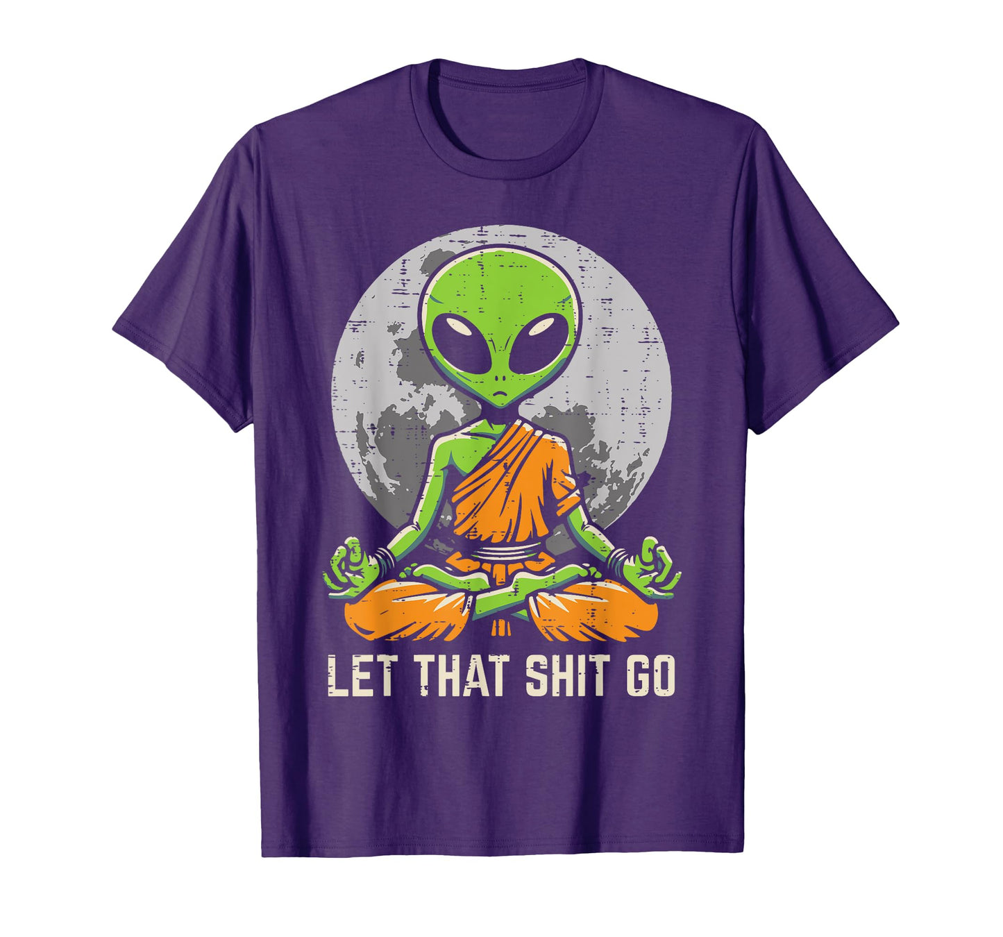 Alien Monk Meditating Let That Go Funny UFO Yoga Men Women T-Shirt