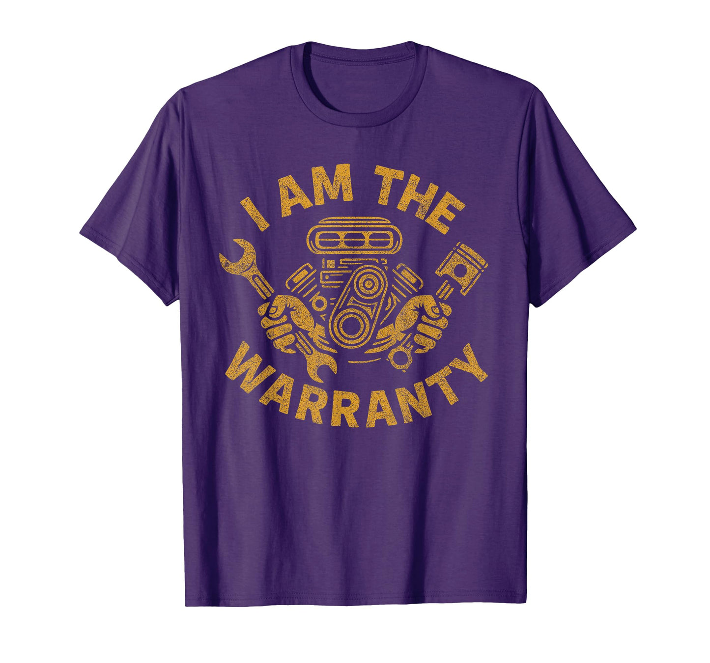 I Am The Warranty Car Lover T-Shirt