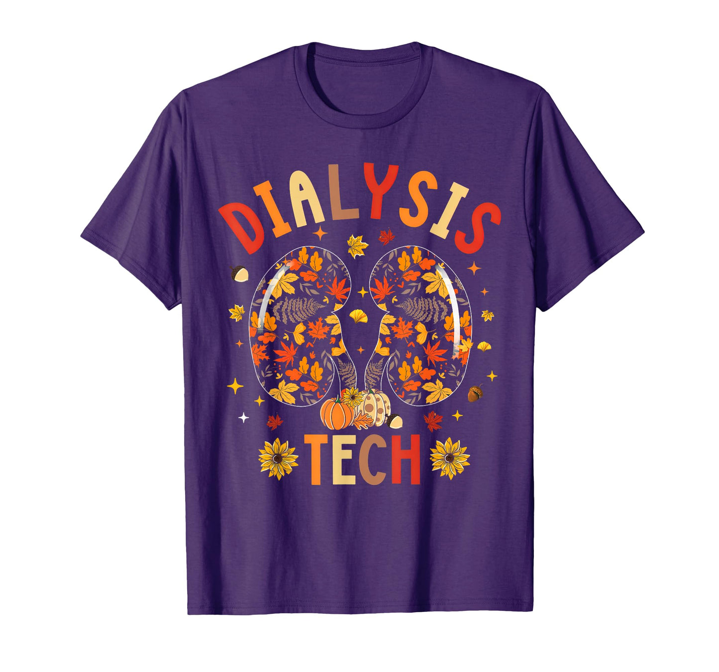 Dialysis Tech Kidney Nephrology Nurse Fall Thanksgiving T-Shirt