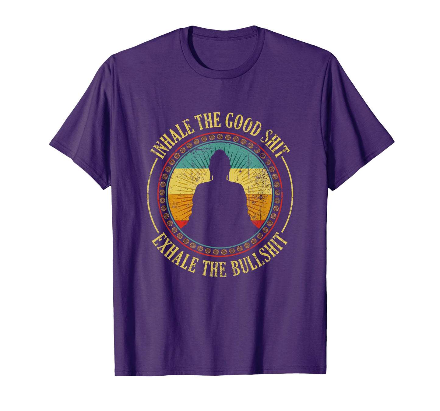 Inhale The Good Exhale the Bad Meditation T-Shirt
