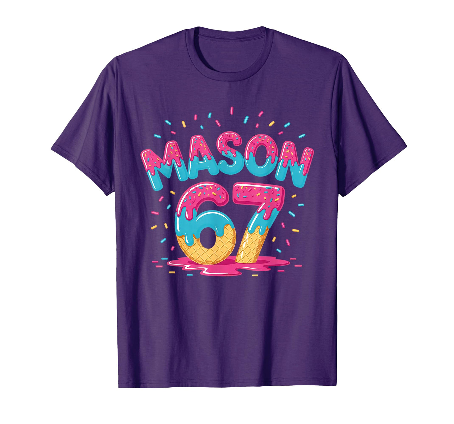 Six Seven Ice Cream Drip Sport 67 Fun Mason Meme Slang T-Shirt