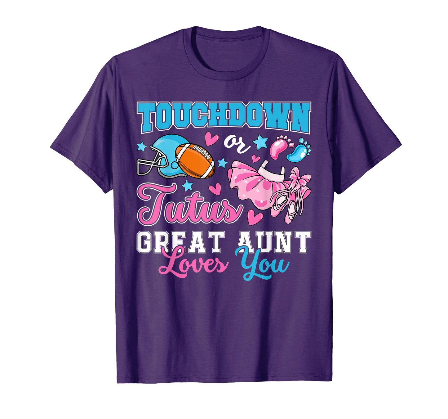 Touchdown or Tutus Great Aunt Loves You Gender Reveal Baby T-Shirt