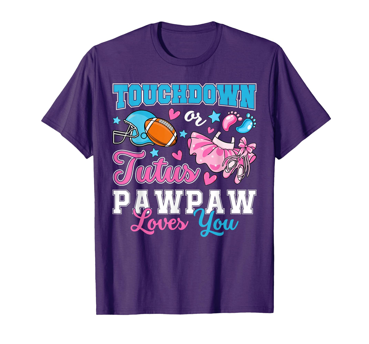 Touchdown or Tutus Pawpaw Loves You Cute Gender Reveal Baby T-Shirt