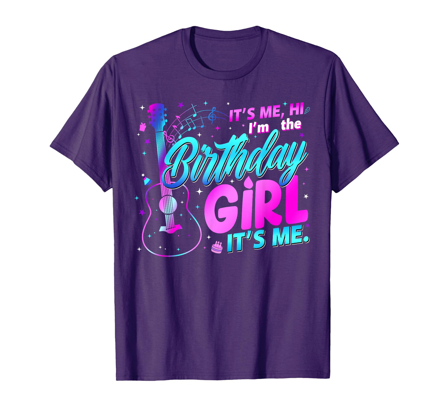 Birthday Party It's Me Hi I'm The Birthday Girl It's Me T-Shirt